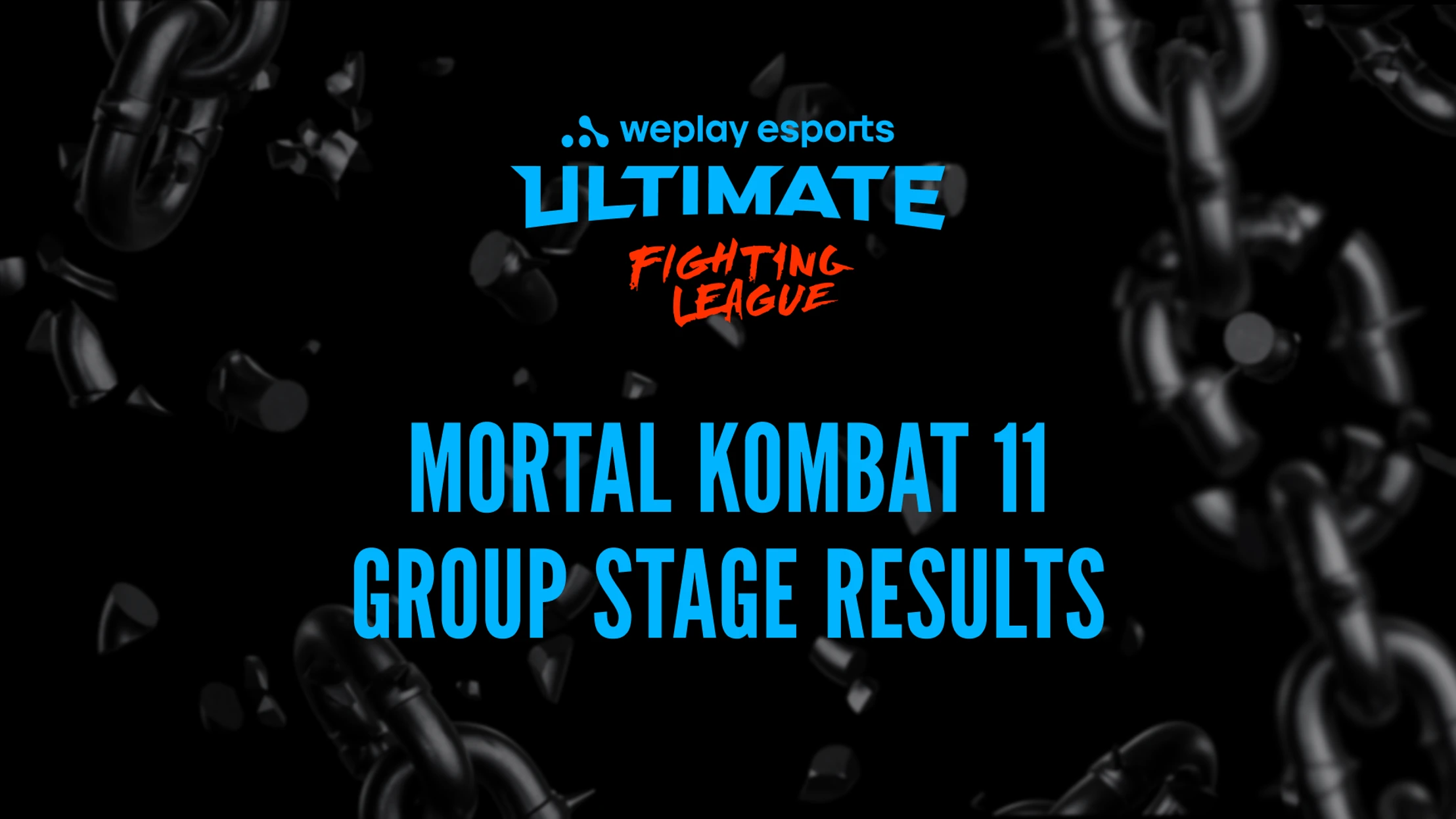WePlay Ultimate Fighting League Mortal Kombat 11 Group Stage Results